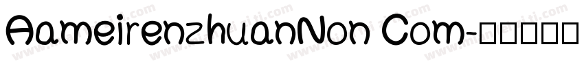 AameirenzhuanNon Com字体转换